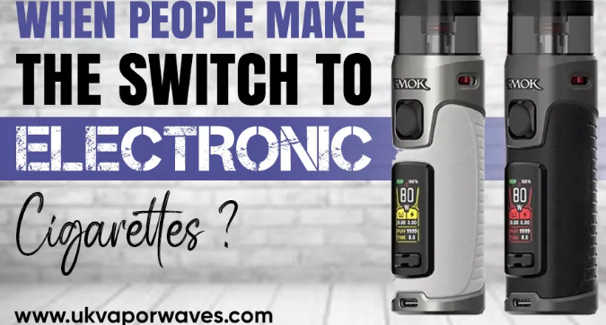 When People Make the Switch to Electronic Cigarettes?