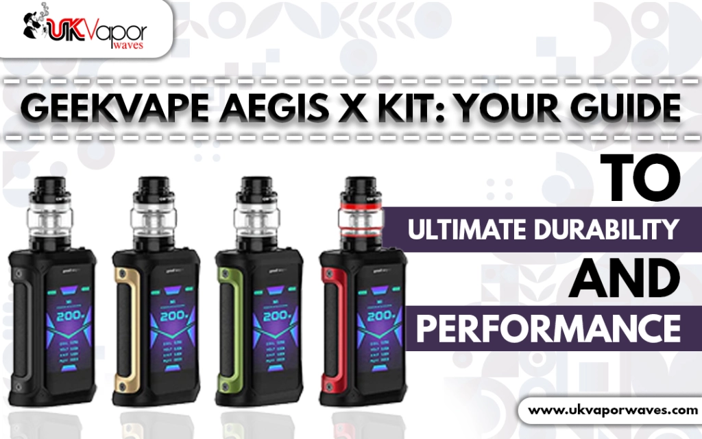 Geekvape Aegis X Kit: Your Guide to Ultimate Durability and Performance - Uk Vapor Waves Geekvape Aegis X Kit: Your Guide to Ultimate Durability and Performance - Uk Vapor Waves