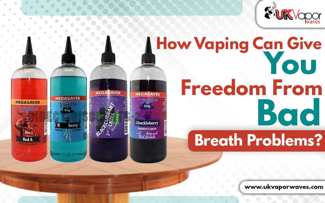 How Vaping Can Give You Freedom From Bad Breath Problems?