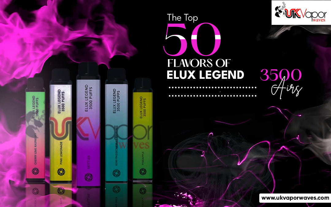 The Top 50 Flavors Of Elux Legend 3500 Airs