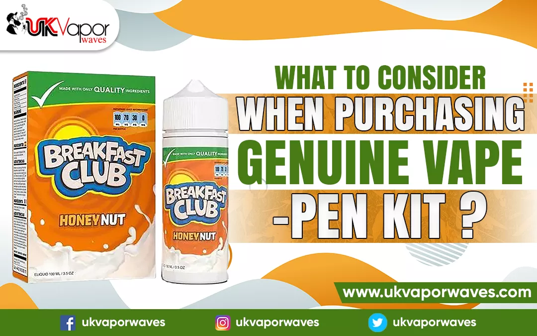 What To Consider When Purchasing Genuine Vape-Pen Kit?