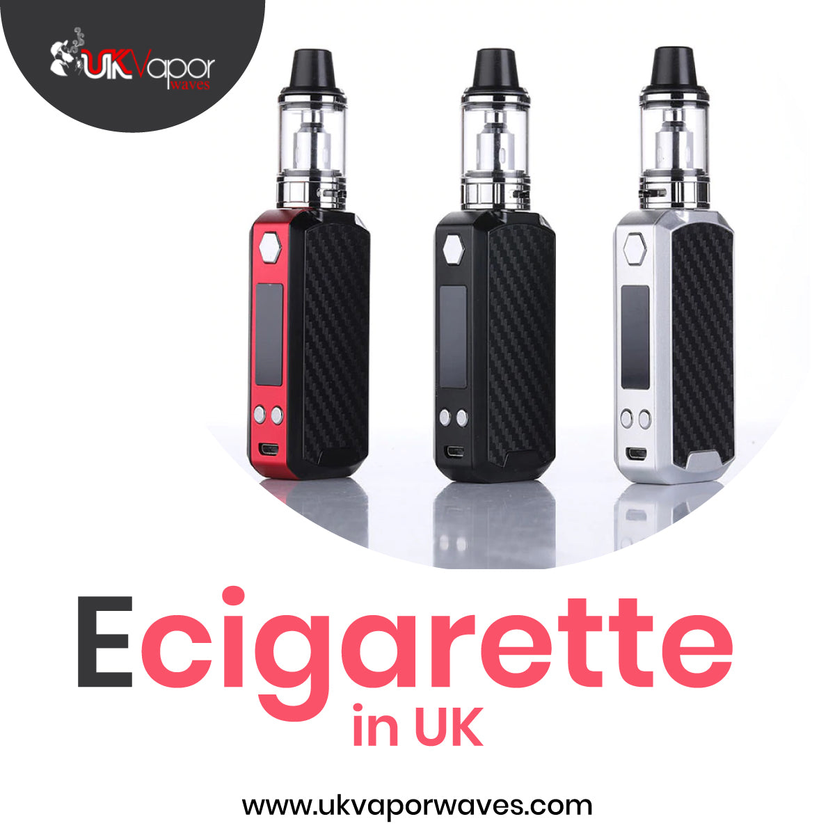 UK E Cigarette-Replace Your Smoking with Vaping