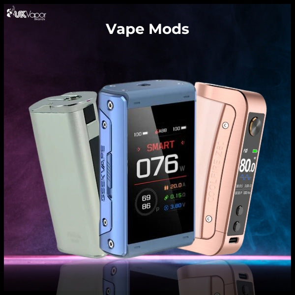 Vape Mods - UK Vapor Waves